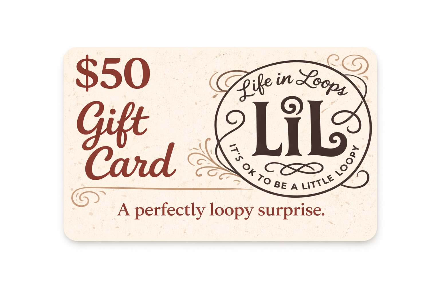 $50 Life in Loops Gift Card 🎁