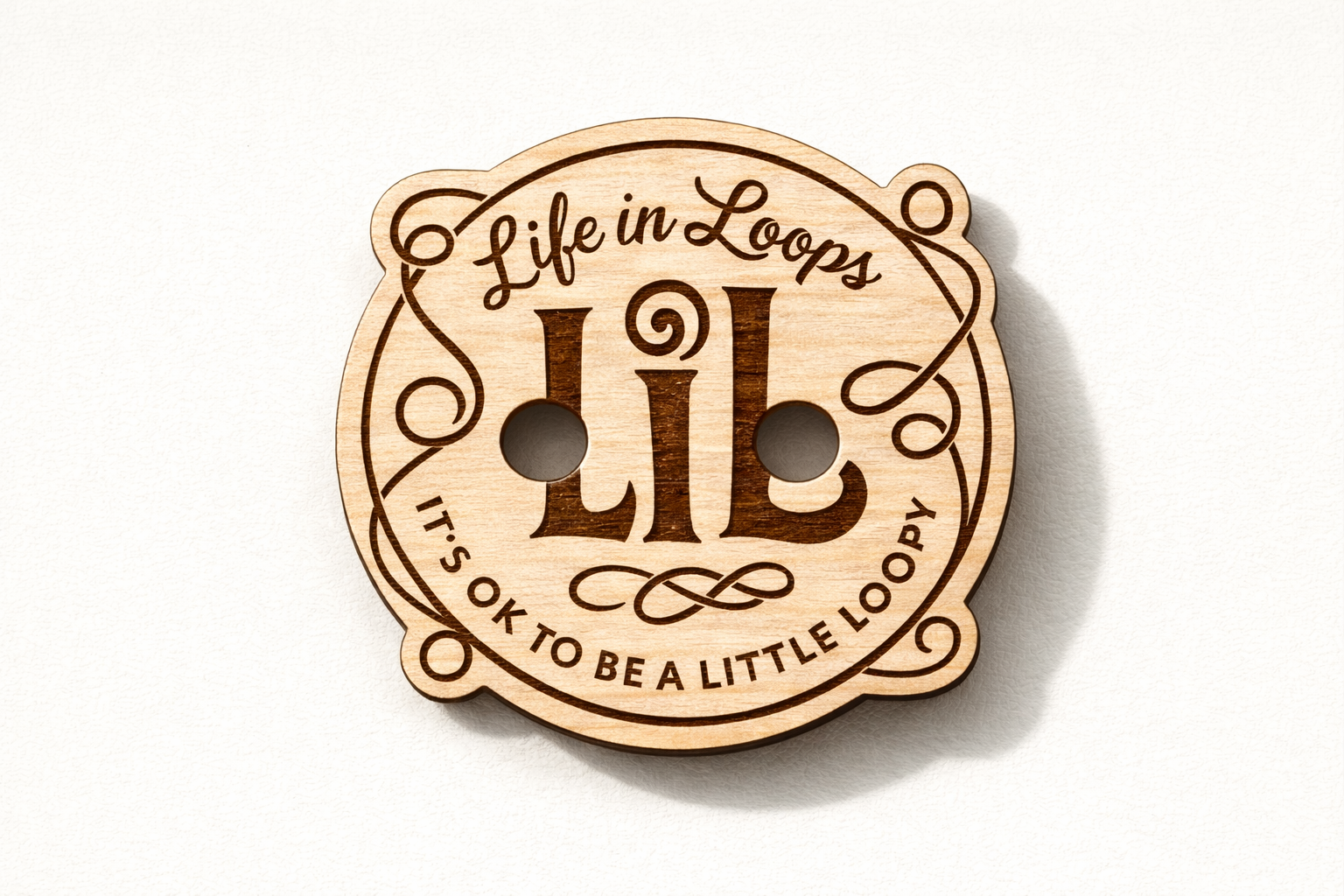 Life in Loops Logo Buttons – Laser Cut ✨