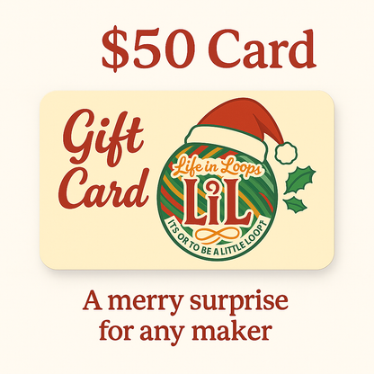 $50 Life in Loops Gift Card 🎁 - Life in Loops