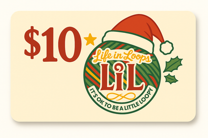 $10 Life in Loops Gift Card 🎁 - Life in Loops